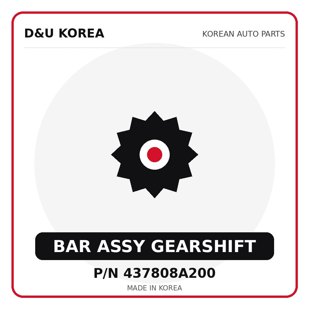 Genuine Mobis BAR ASSY GEARSHIFT 437808A200 for Korean vehicles | D&U Korea