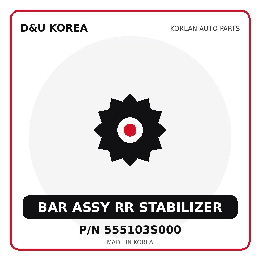 Genuine Mobis BAR ASSY RR STABILIZER 555103S000 - Korean auto parts from D&U Korea