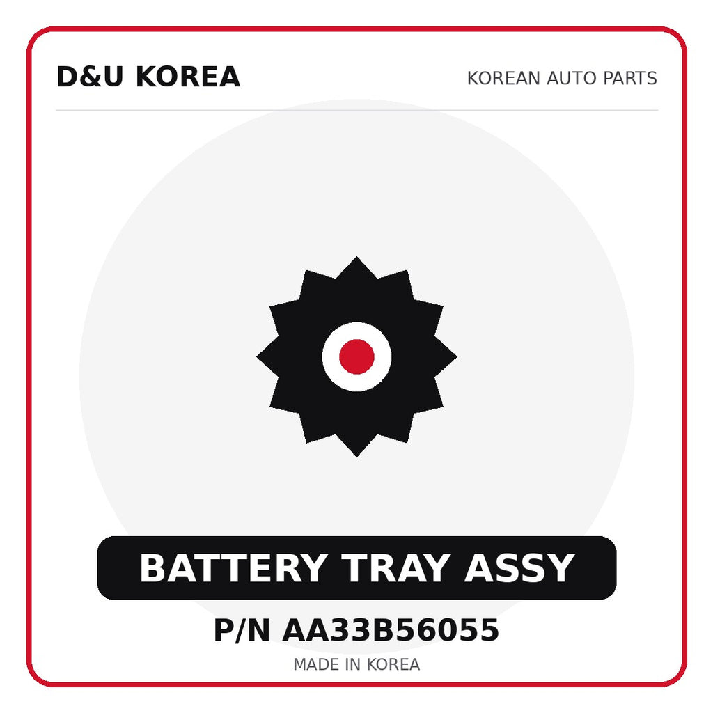 Genuine Mobis BATTERY TRAY ASSY AA33B56055 for Korean vehicles | D&U Korea