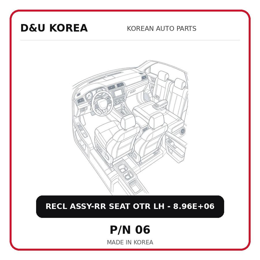 RECL ASSY-RR SEAT OTR LH - 8.96E+06