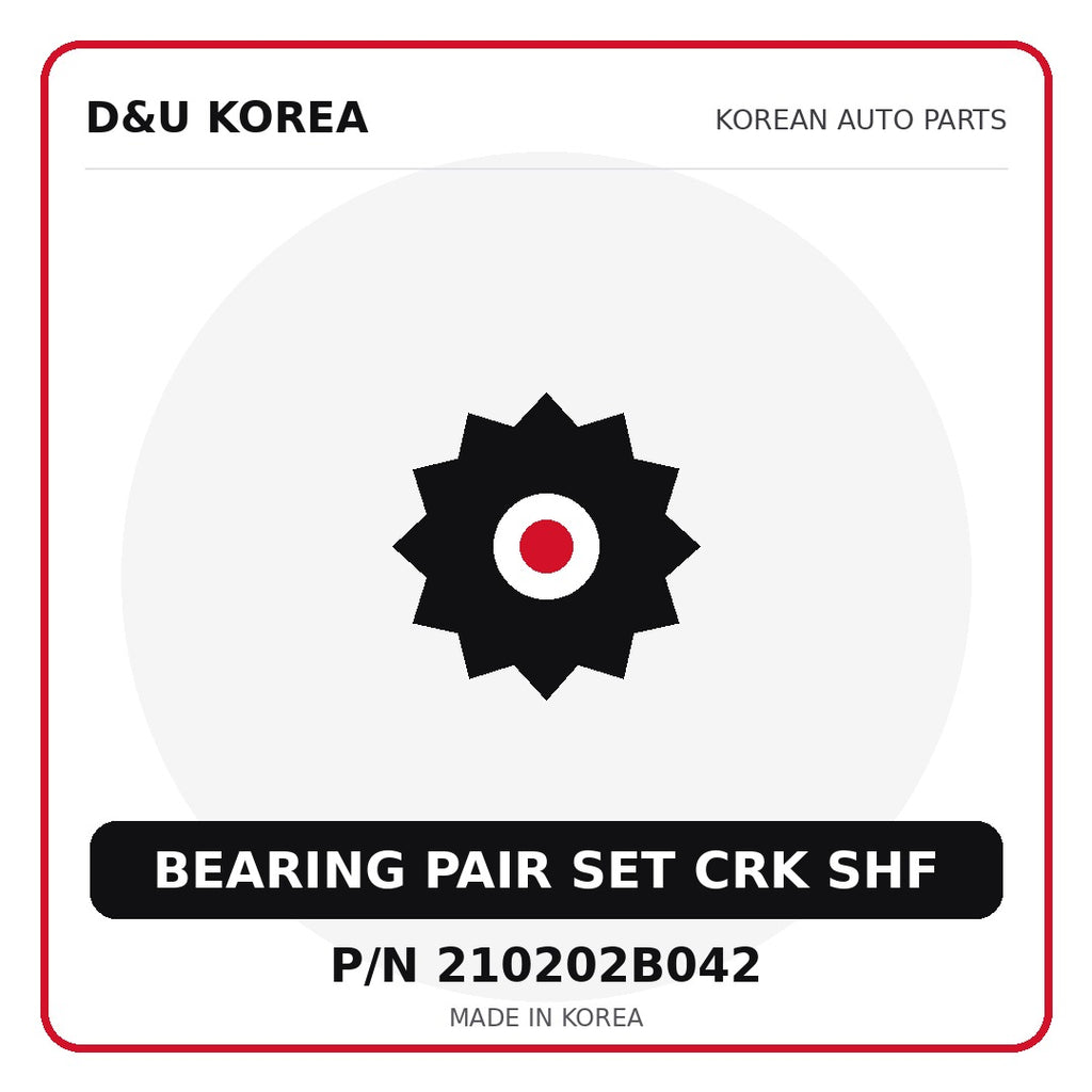 Genuine Mobis BEARING PAIR SET CRK SHF 210202B042 for Korean vehicles | D&U Korea