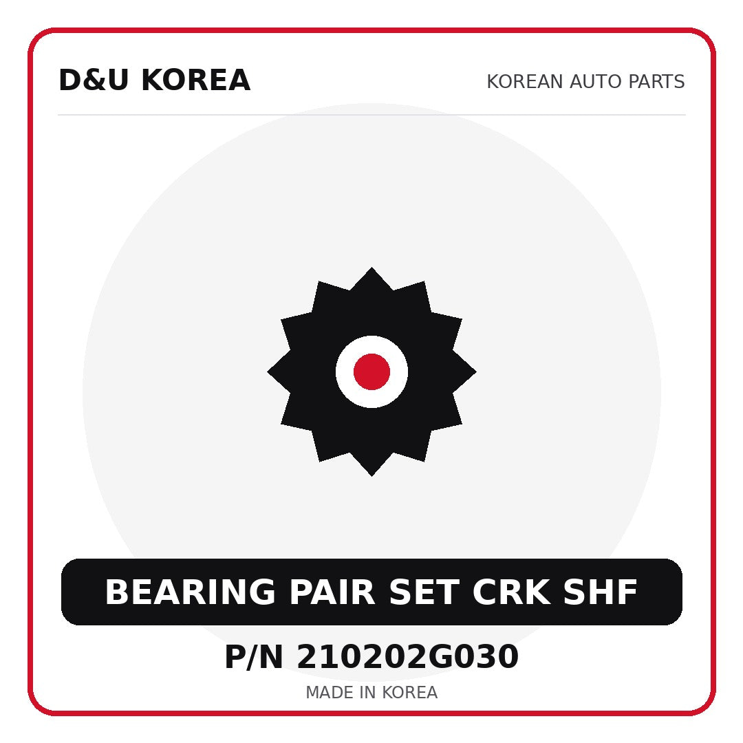 Genuine Mobis BEARING PAIR SET CRK SHF 210202G030 - Korean auto parts from D&U Korea