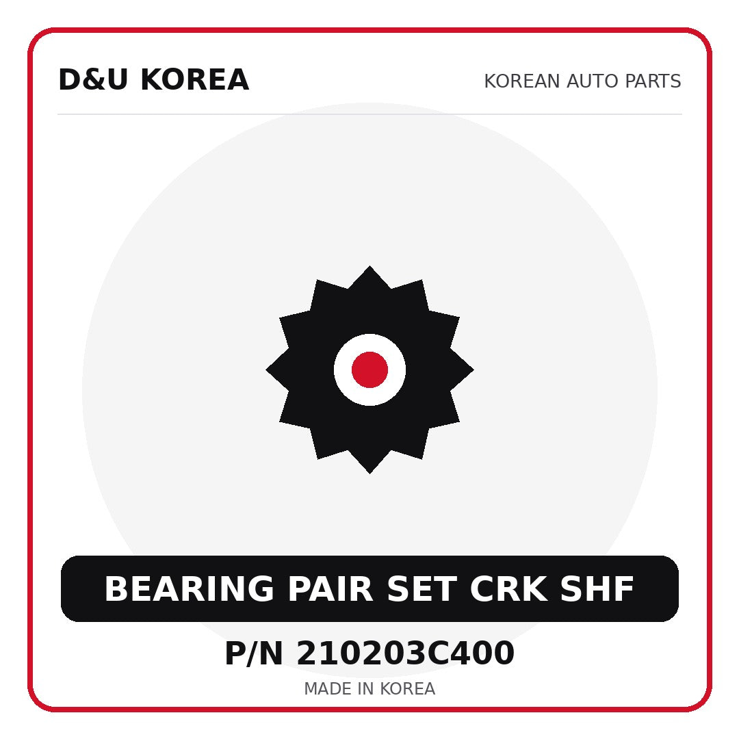 Genuine Mobis BEARING PAIR SET CRK SHF 210203C400 - Korean auto parts from D&U Korea