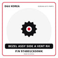 Genuine Mobis BEZEL ASSY SIDE A VENT RH 974801C650WK for Korean vehicles | D&U Korea