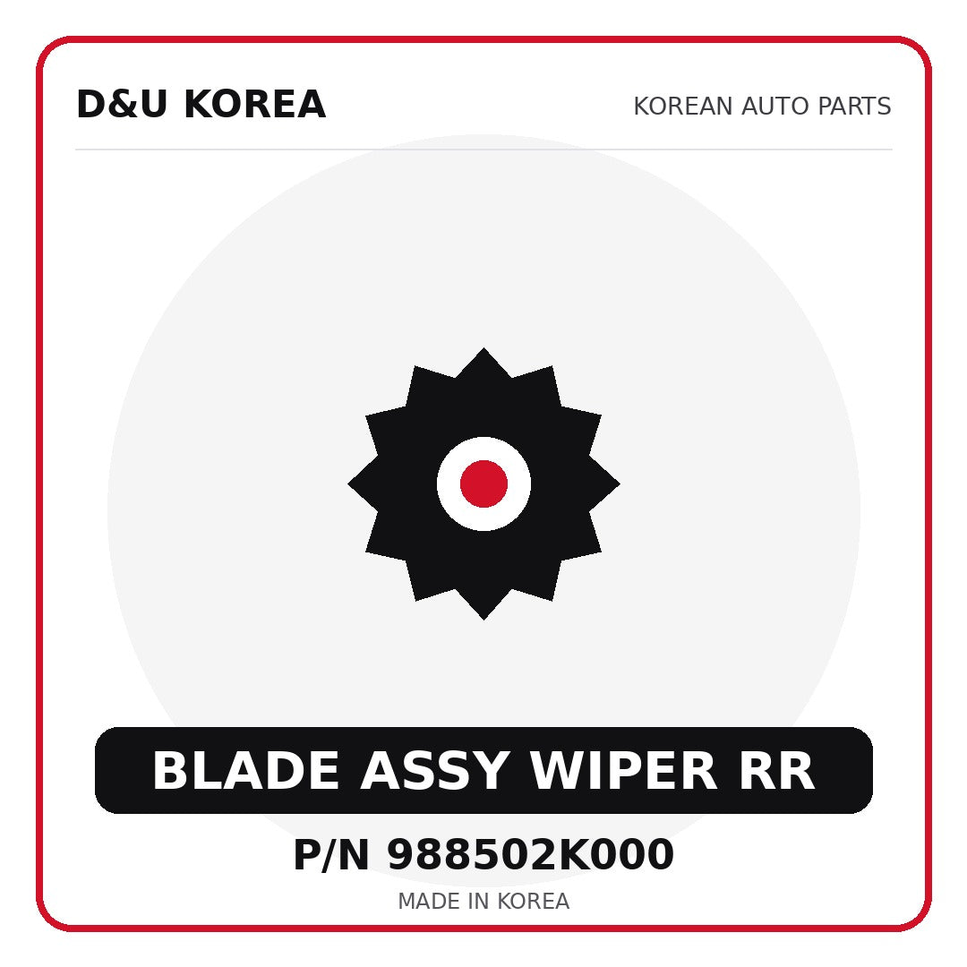 Genuine Mobis BLADE ASSY WIPER RR 988502K000 for Korean vehicles | D&U Korea