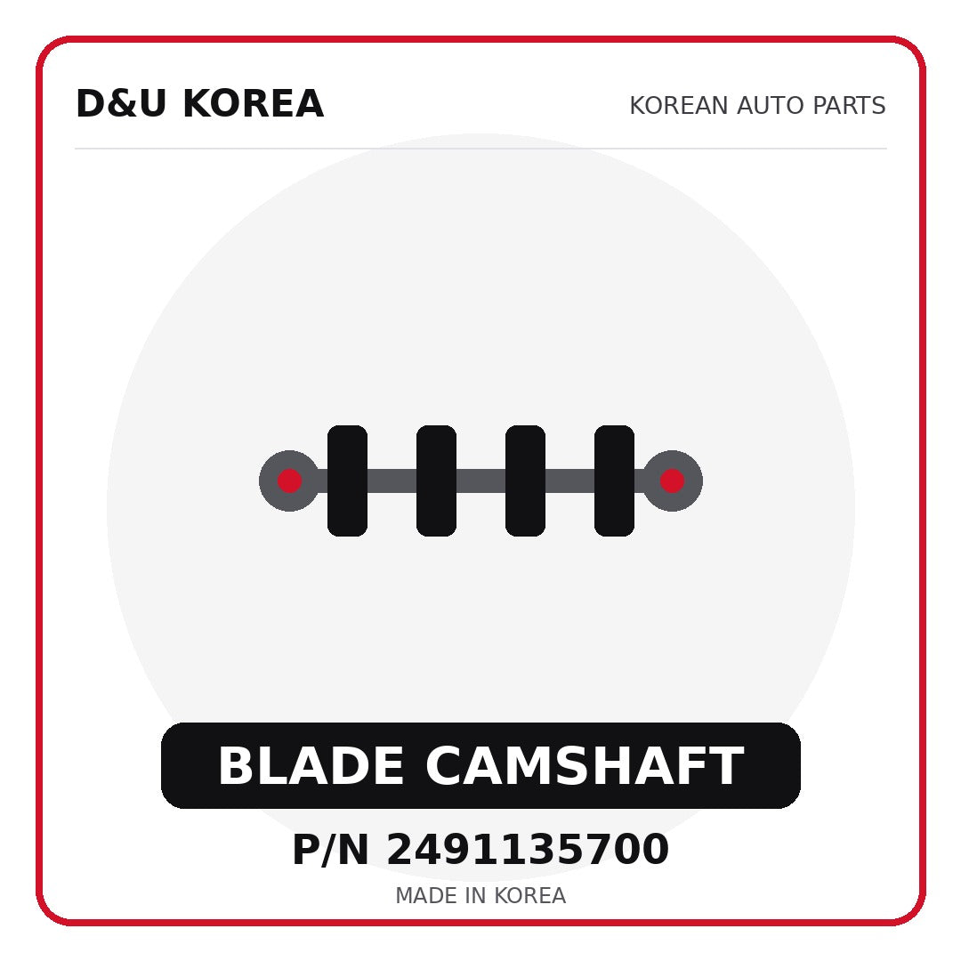 Genuine Mobis BLADE CAMSHAFT 2491135700 - Korean auto parts from D&U Korea