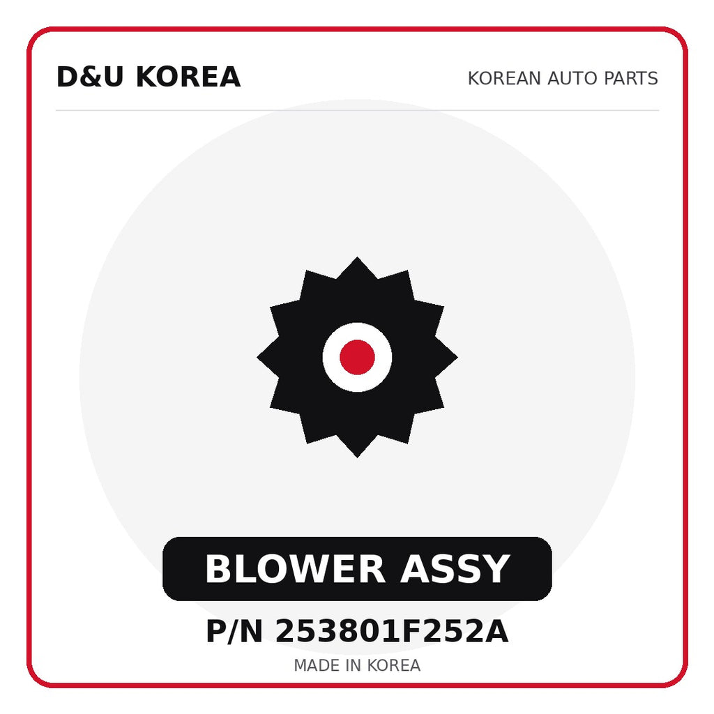 Genuine Mobis BLOWER ASSY 253801F252A - Korean auto parts from D&U Korea
