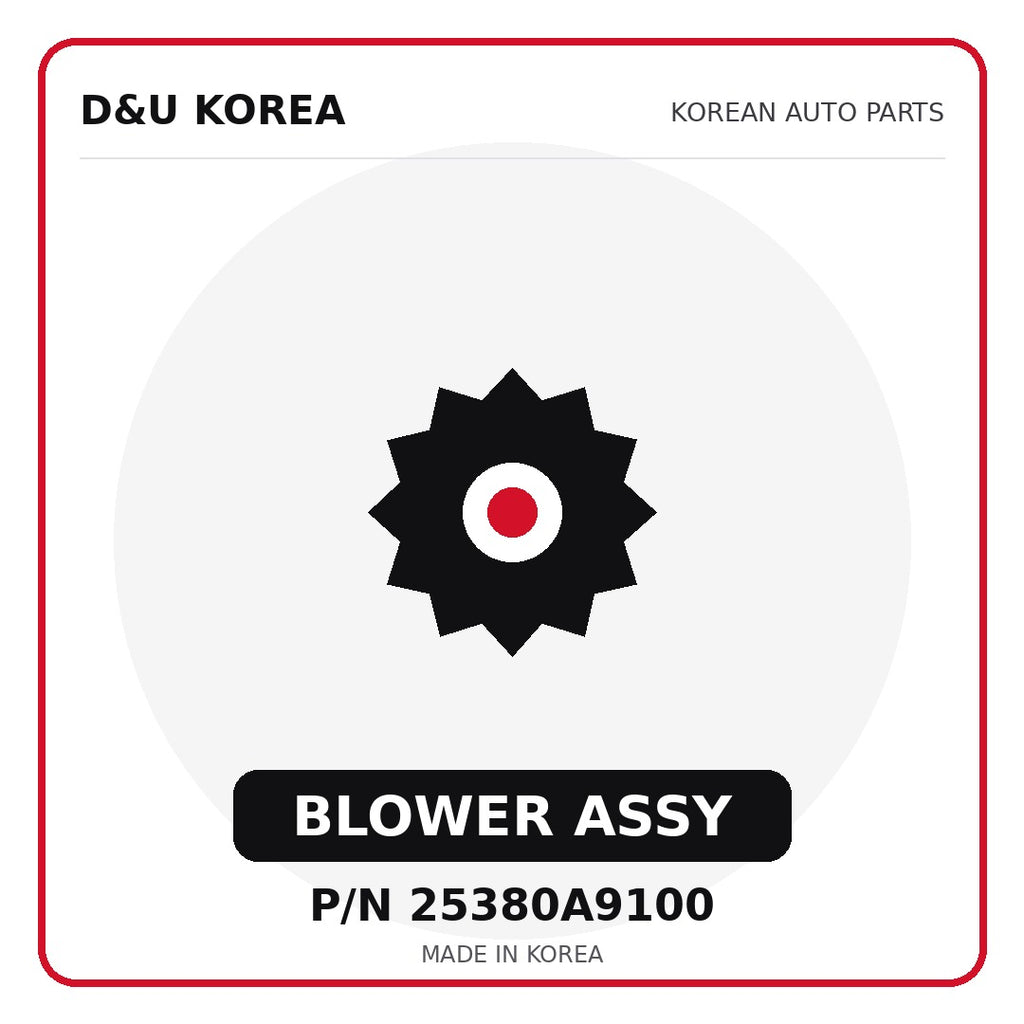 Genuine Mobis BLOWER ASSY 25380A9100 - Korean auto parts from D&U Korea