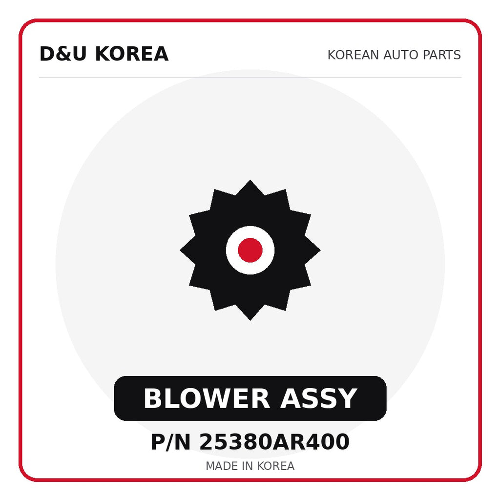 Genuine Mobis BLOWER ASSY 25380AR400 - Korean auto parts from D&U Korea