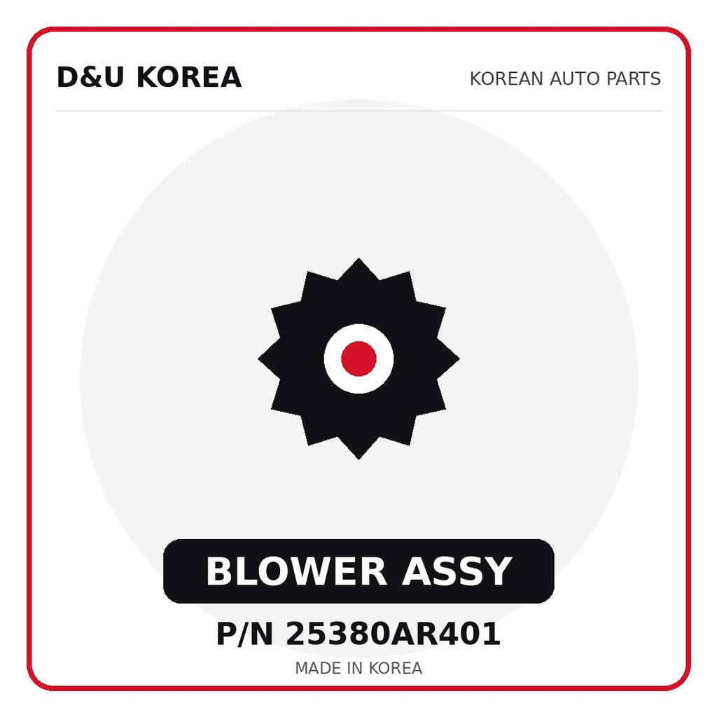 Genuine Mobis BLOWER ASSY 25380AR401 - Korean auto parts from D&U Korea