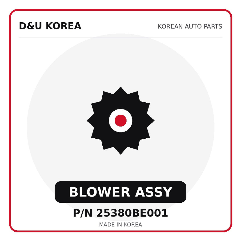 Genuine Mobis BLOWER ASSY 25380BE001 - Korean auto parts from D&U Korea