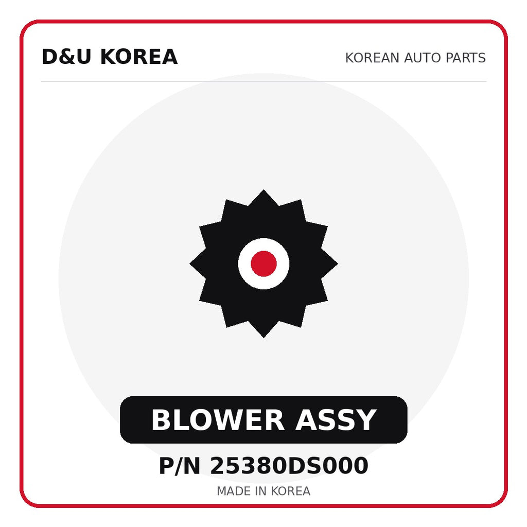 Genuine Mobis BLOWER ASSY 25380DS000 - Korean auto parts from D&U Korea