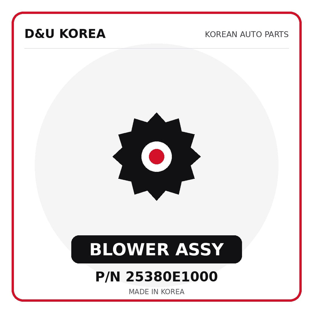 Genuine Mobis BLOWER ASSY 25380E1000 for Korean vehicles | D&U Korea