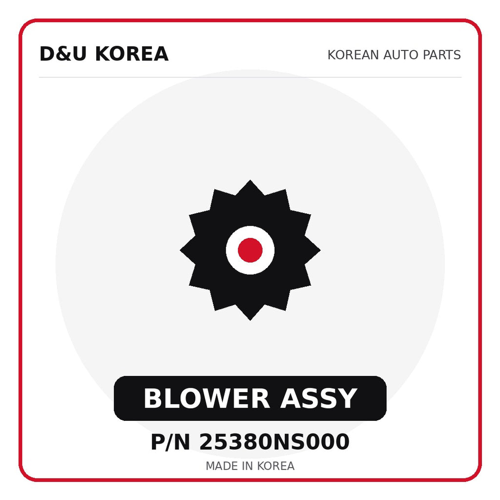 Genuine Mobis BLOWER ASSY 25380NS000 - Korean auto parts from D&U Korea
