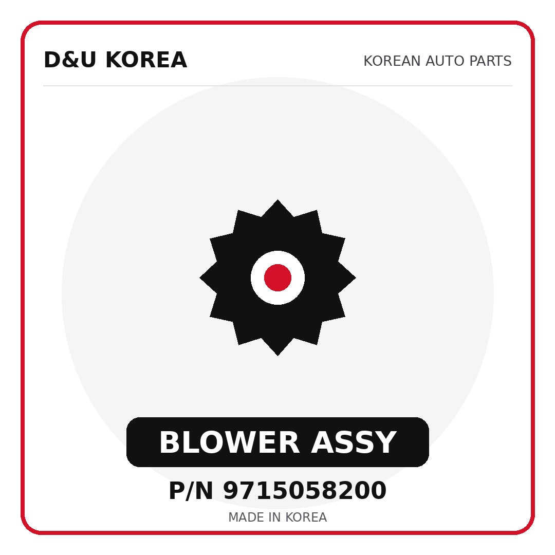 Genuine Mobis BLOWER ASSY 9715058200 for Korean vehicles | D&U Korea