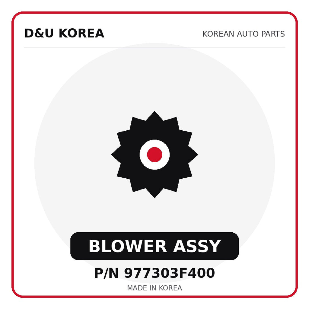 Genuine Mobis BLOWER ASSY 977303F400 - Korean auto parts from D&U Korea