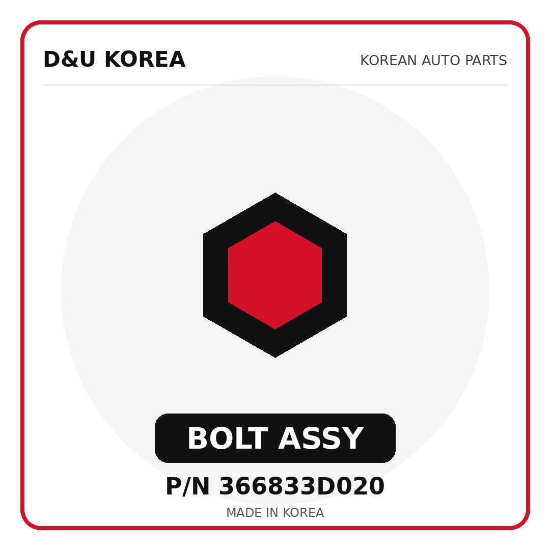 Genuine Mobis BOLT ASSY 366833D020 - Korean auto parts from D&U Korea