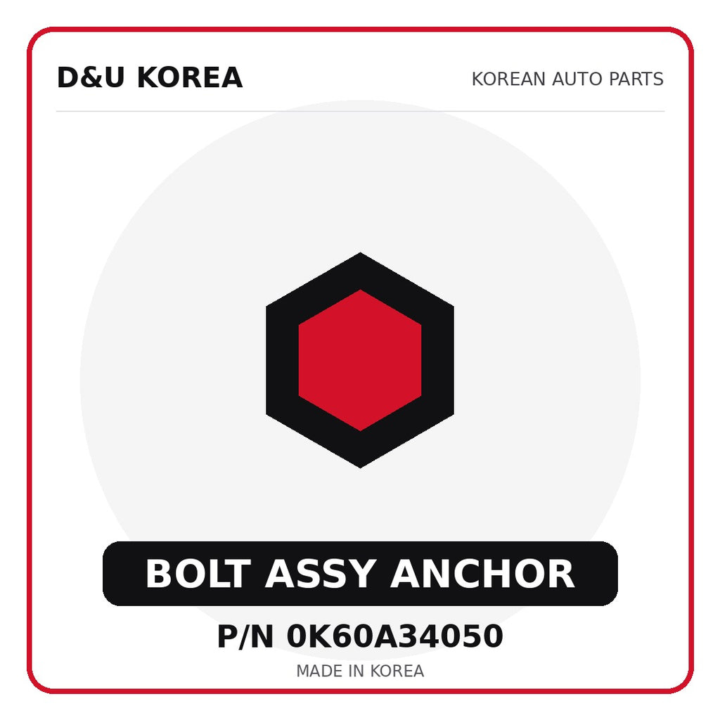 Genuine Mobis BOLT ASSY ANCHOR 0K60A34050 - Korean auto parts from D&U Korea