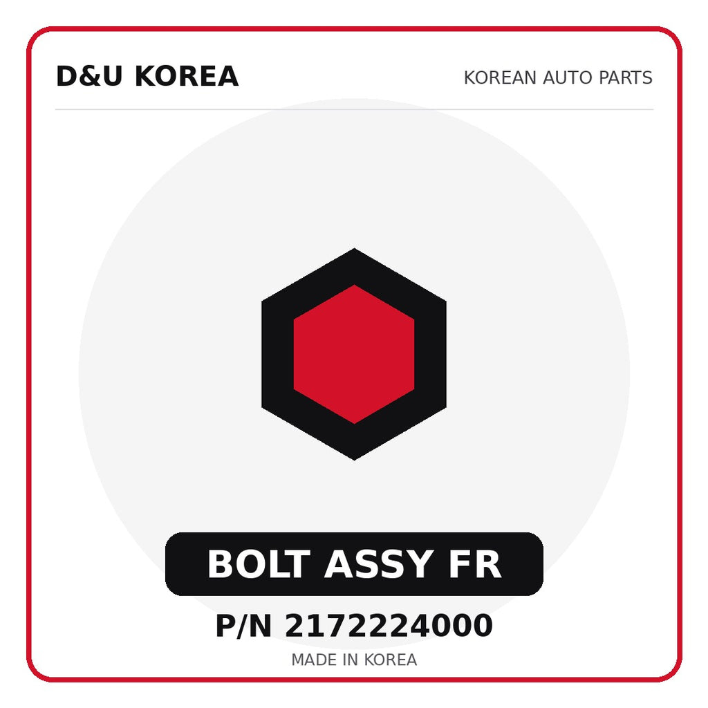 Genuine Mobis BOLT ASSY FR 2172224000 - Korean auto parts from D&U Korea