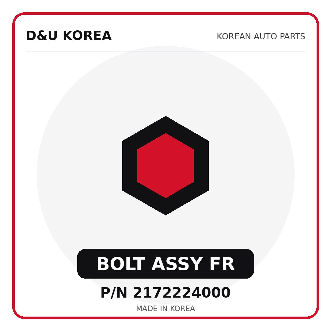 Genuine Mobis BOLT ASSY FR 2172224000 - Korean auto parts from D&U Korea
