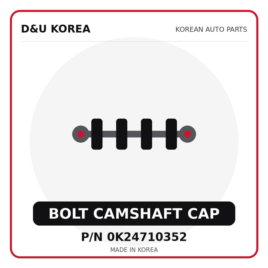 Genuine Mobis BOLT CAMSHAFT CAP 0K24710352 - Korean auto parts from D&U Korea