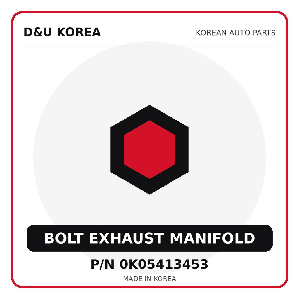 Genuine Mobis BOLT EXHAUST MANIFOLD 0K05413453 - Korean auto parts from D&U Korea