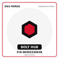 Genuine Mobis BOLT HUB 0K99333062B for Korean vehicles | D&U Korea