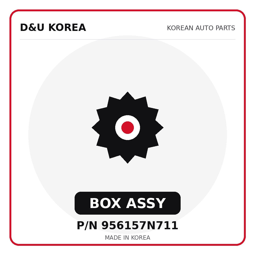 Genuine Mobis BOX ASSY 956157N711 for Korean vehicles | D&U Korea