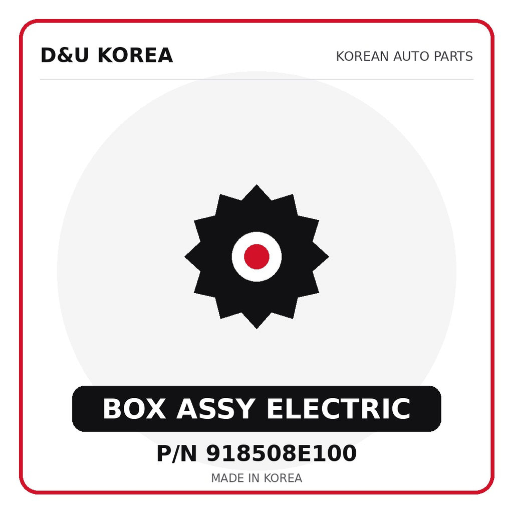 Genuine Mobis BOX ASSY ELECTRIC 918508E100 for Korean vehicles | D&U Korea