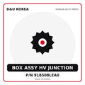 Genuine Mobis BOX ASSY HV JUNCTION 918508LEA0 for Korean vehicles | D&U Korea