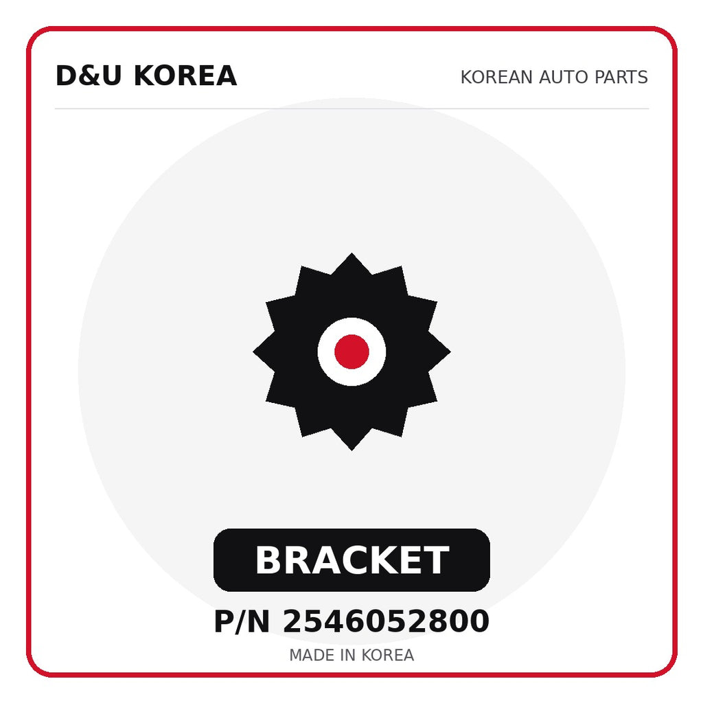 Genuine Mobis BRACKET 2546052800 - Korean auto parts from D&U Korea