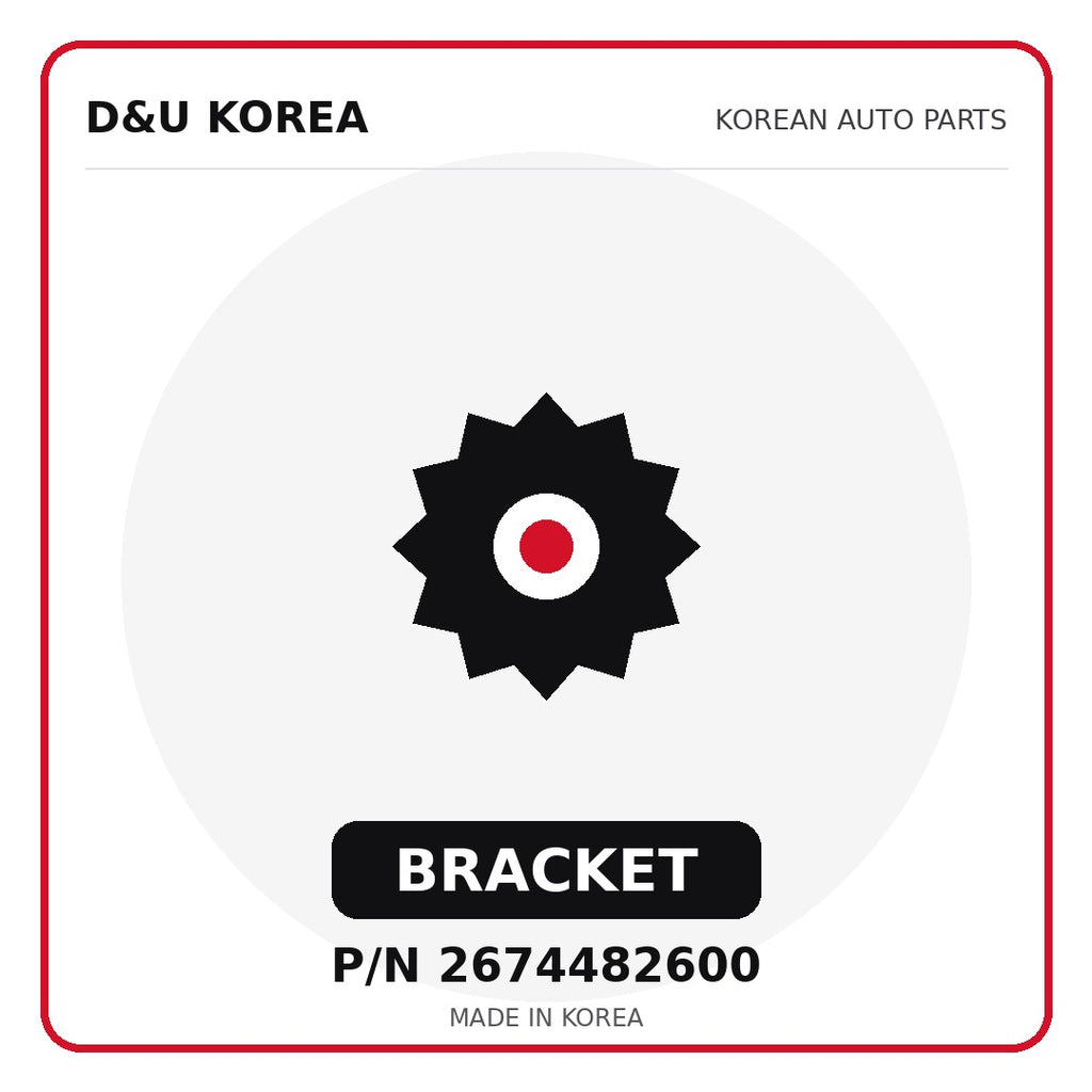 Genuine Mobis BRACKET 2674482600 - Korean auto parts from D&U Korea