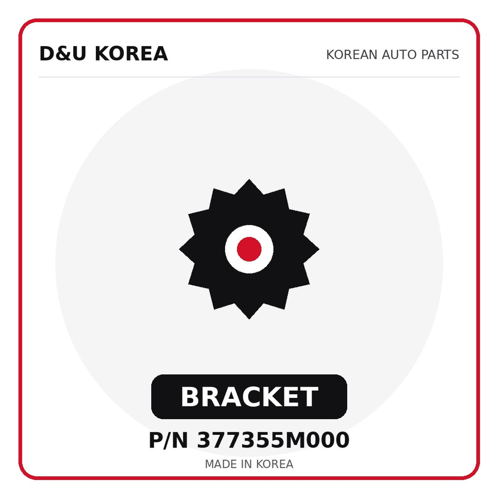 Genuine Mobis BRACKET 377355M000 - Korean auto parts from D&U Korea