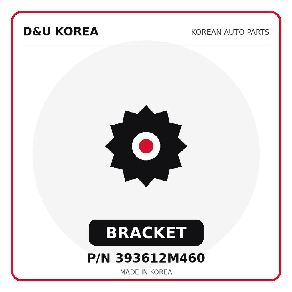 Genuine Mobis BRACKET 393612M460 - Korean auto parts from D&U Korea