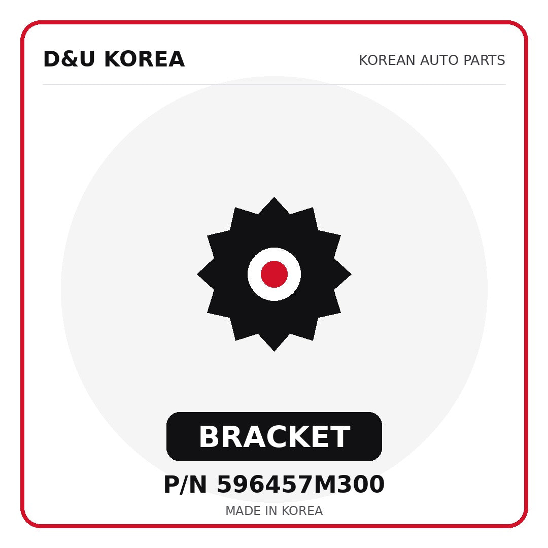 Genuine Mobis BRACKET 596457M300 - Korean auto parts from D&U Korea