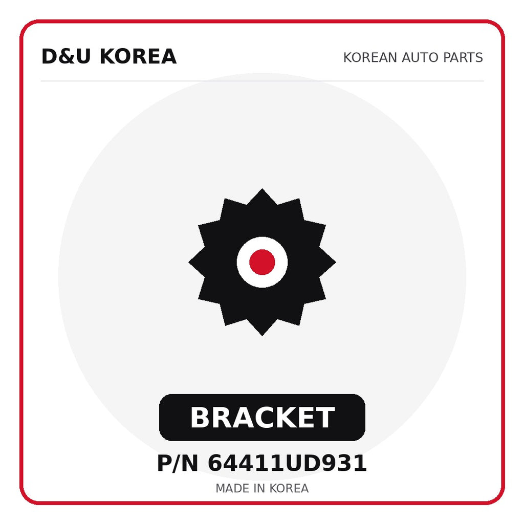 Genuine Mobis BRACKET 64411UD931 - Korean auto parts from D&U Korea