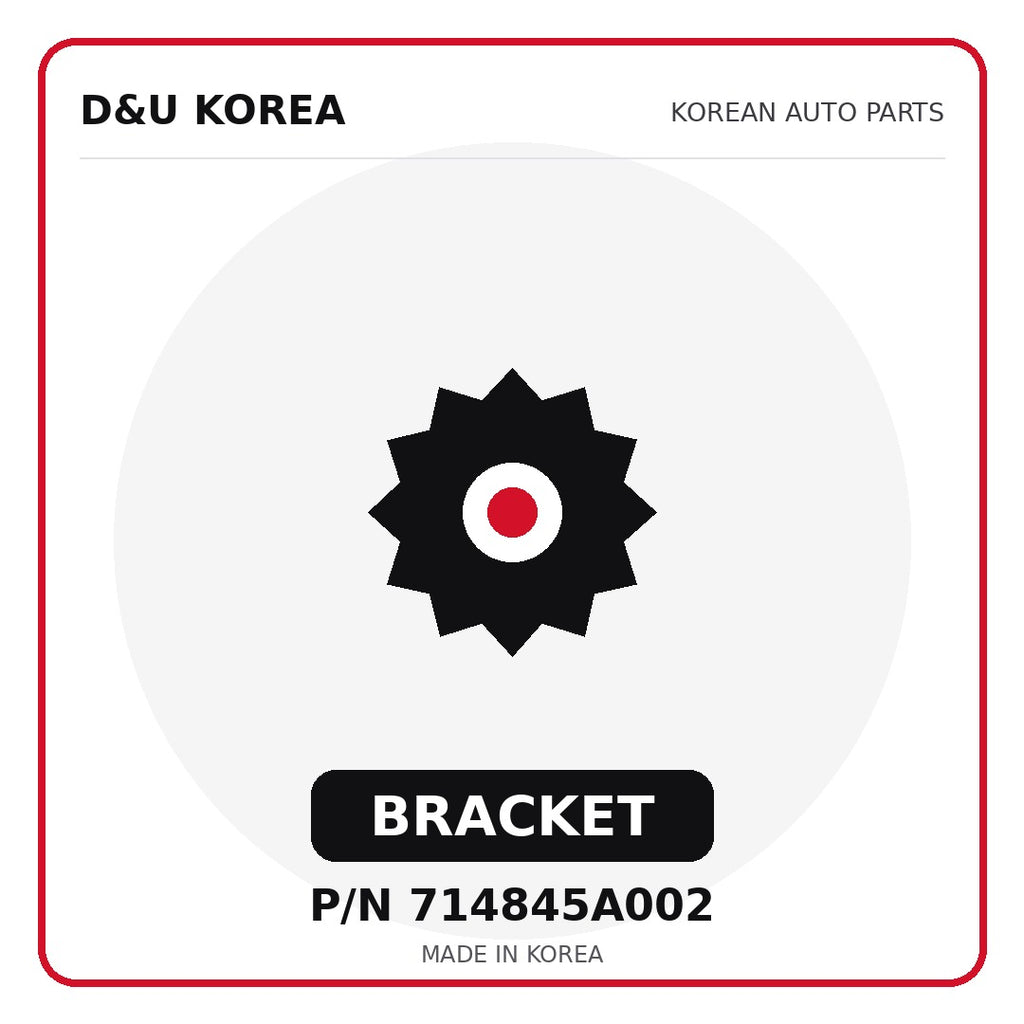 Genuine Mobis BRACKET 714845A002 - Korean auto parts from D&U Korea