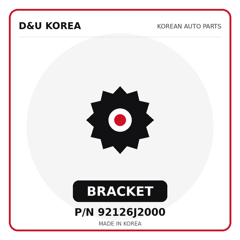 Genuine Mobis BRACKET 92126J2000 - Korean auto parts from D&U Korea