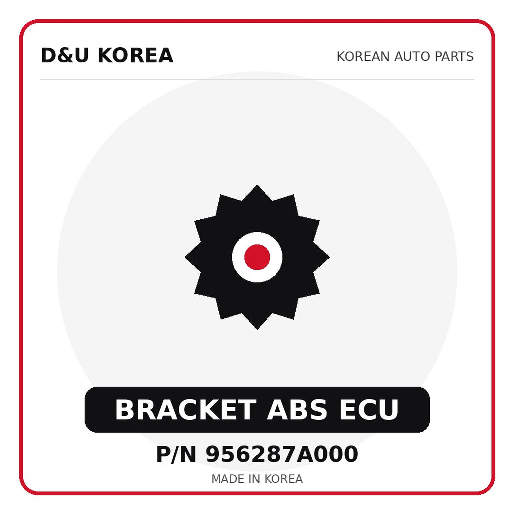Genuine Mobis BRACKET ABS ECU 956287A000 - Korean auto parts from D&U Korea