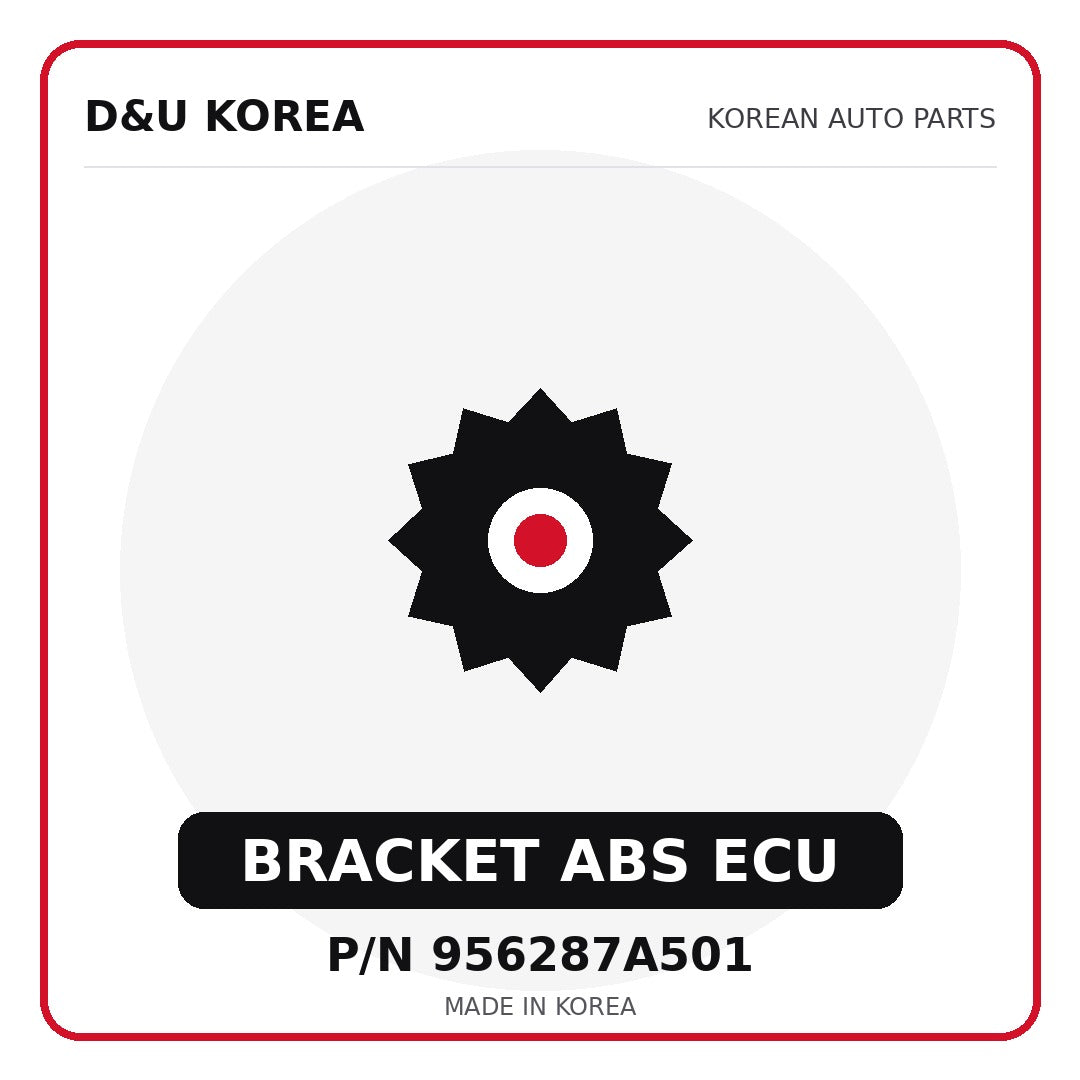 Genuine Mobis BRACKET ABS ECU 956287A501 - Korean auto parts from D&U Korea