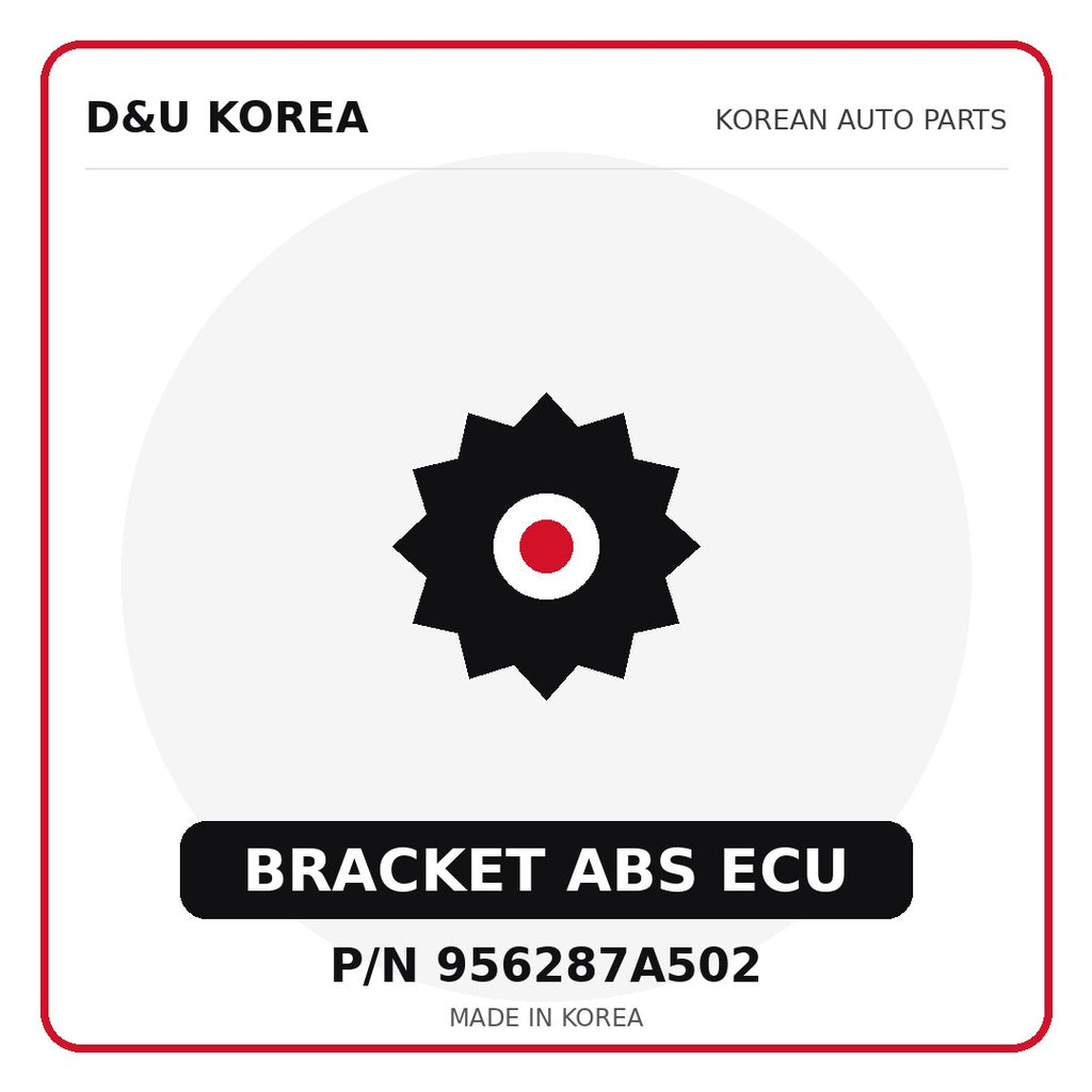 Genuine Mobis BRACKET ABS ECU 956287A502 - Korean auto parts from D&U Korea