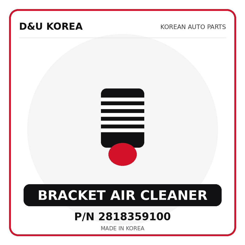 Genuine Mobis BRACKET AIR CLEANER 2818359100 - Korean auto parts from D&U Korea