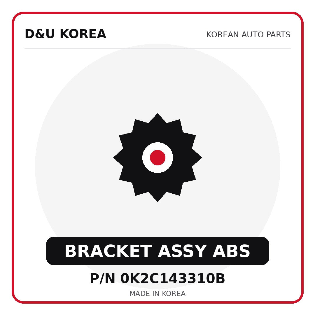 Genuine Mobis BRACKET ASSY ABS 0K2C143310B - Korean auto parts from D&U Korea