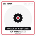 Genuine Mobis BRACKET ASSY ABS 0K55343311C - Korean auto parts from D&U Korea