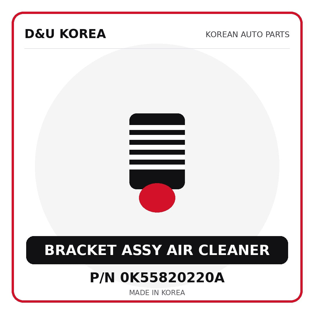 Genuine Mobis BRACKET ASSY AIR CLEANER 0K55820220A - Korean auto parts from D&U Korea