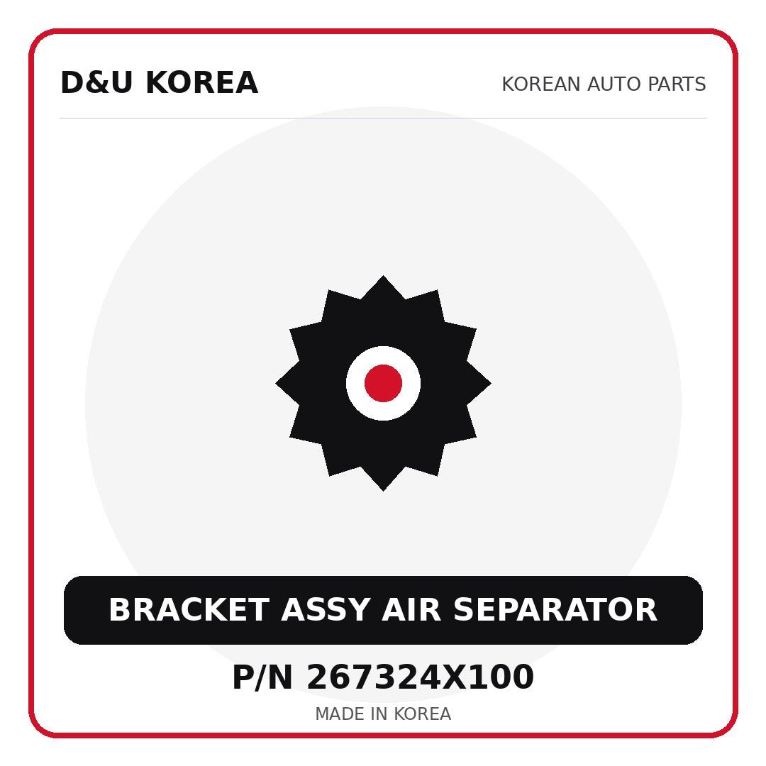 Genuine Mobis BRACKET ASSY AIR SEPARATOR 267324X100 - Korean auto parts from D&U Korea