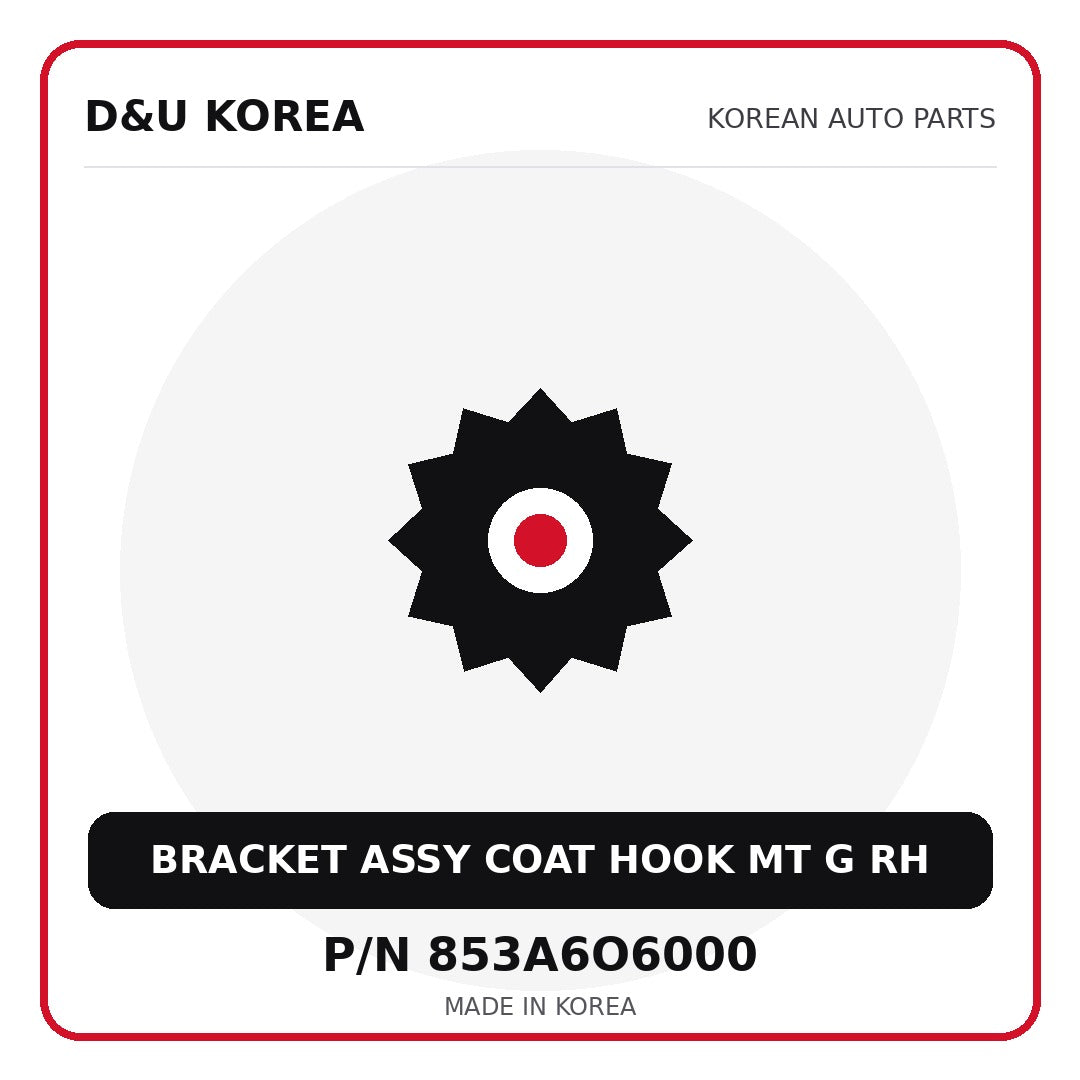 Genuine Mobis BRACKET ASSY COAT HOOK MT G RH 853A6O6000 - Korean auto parts from D&U Korea