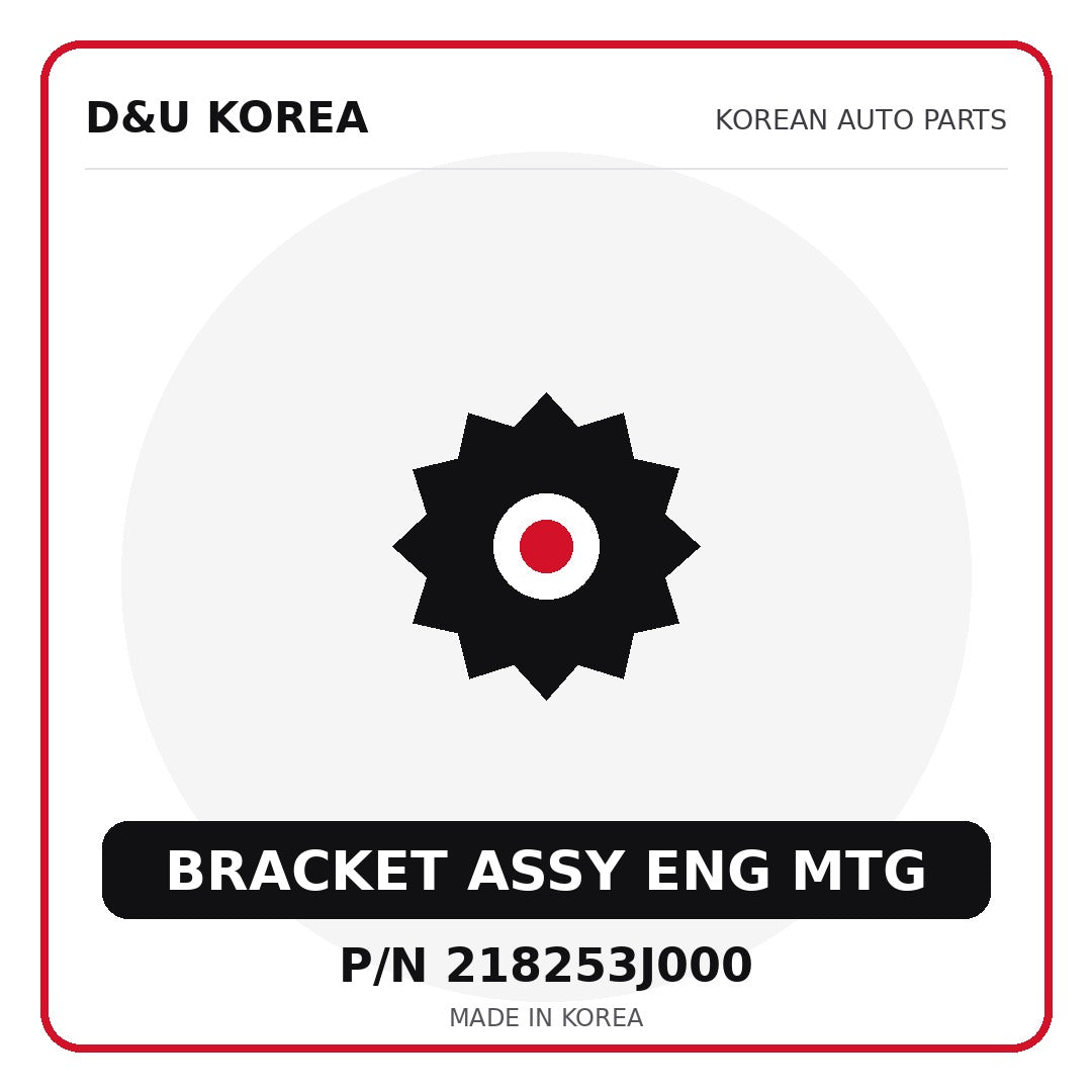 Genuine Mobis BRACKET ASSY ENG MTG 218253J000 - Korean auto parts from D&U Korea