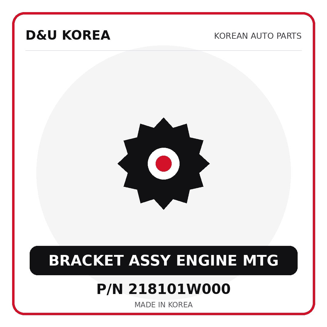 Genuine Mobis BRACKET ASSY ENGINE MTG 218101W000 - Korean auto parts from D&U Korea