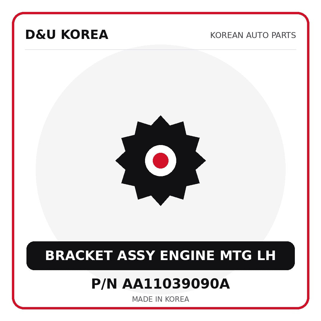 Genuine Mobis BRACKET ASSY ENGINE MTG LH AA11039090A for Korean vehicles | D&U Korea
